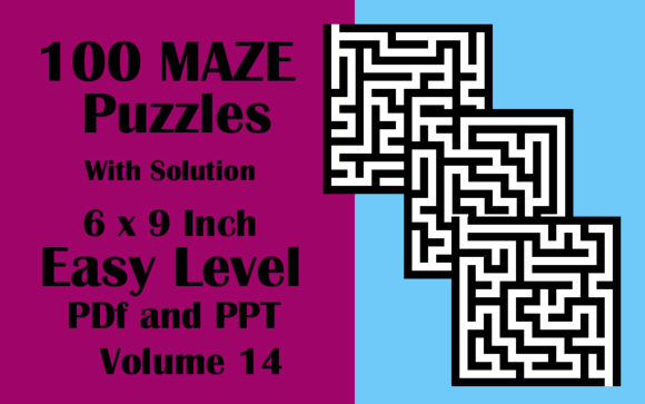 Download 100 Maze Puzzle Easy 6x9 PDF PPTX V 14 - Premium Bundle